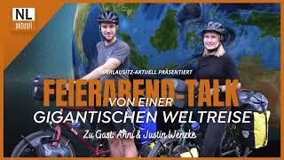 NL-Feierabendtalk | Weltreise auf dem Fahrrad - Cottbuser Abenteurer über Erlebnisse & Eindrücke