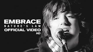 Embrace - Nature's Law (Official HD Video)