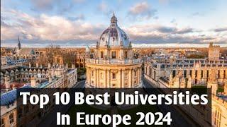 Top 10 Best Universities In Europe 2024 #top #best #university #europe #2024 #shorts #short #ytshort