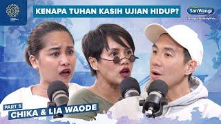 DEEP TALK MASALAH HIDUP BARENG CHIKA & LIA WAODE - Daniel Tetangga Kamu