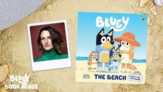 The Beach ️ Read by Camille Cottin | Bluey Book Reads | Bluey
