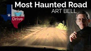 Art Bell | Real Ghost Stories | Drive on the Most Haunted Road in Texas