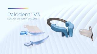 The Innovative Palodent V3 Sectional Matrix System