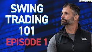 Swing Trading 101, Episode 1: How to Swing Trade With a Busy Schedule