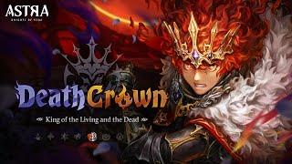 [ASTRA: Knights of Veda] Character Promo - and the King of the Living and the Dead Death Crown