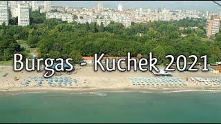 Burgas Kuchek, 2021 / Бургас Кючек, 2021