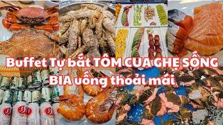 Cần Thơ: ĐÃ LẮM Buffet Biển Đông, Tự do bắt TÔM CUA GHẸ SỐNG, sashimi, BIA UỐNG THOẢI MÁI