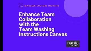 Enhance Team Collaboration with the Team Washing Instructions Canvas