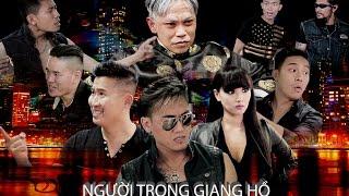 Người Trong Giang Hồ / Vietnamese Gangsters (Subtitles) - 102 Productions - (Hài Tục Tĩu +18 tuổi)