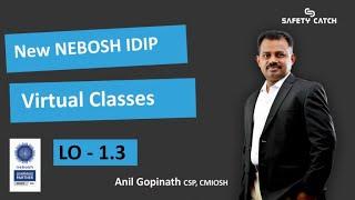 New NEBOSH IDIP : Learning Outcome - 1