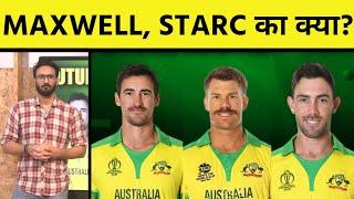 DAVID WARNER के बाद क्या STARC और MAXWELL से भी आगे बढ़ गया AUSTRALIA? AUSTRALIA की नई T20 TEAM