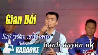 Gian Dối Karaoke Thanh Bình (Tone Nam) | Nhạc Vàng Bolero Karaoke