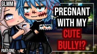 •Pregnant by my cute bully•|| Glmm || GACHA LIFE MINI MOVIE SNIPPET ||