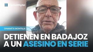 Detienen en Badajoz a 'Dinamita Montilla' un asesino en serie de los 80