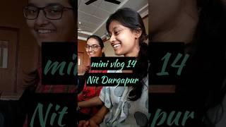 One day in engineers life #minivlog 14 #jee #iit #iitvlogs #iitmotivation #nitdurgapur #engineeri