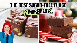 2 INGREDIENTS ONLY | 2 of the BEST SUGAR FREE Fudge Recipes for Diabetics | Low Carb Diabetic Fudge