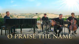 Michael W. Smith: O Praise The Name