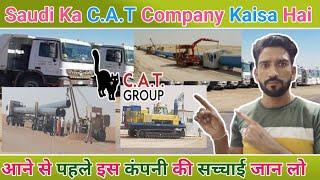 Saudi Arabia Cat Company | Cat Company Saudi Arabia Kaisa Hai | Cat Group Company Saudi Arab