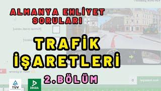 Trafik İşaretleri 2 | Almanya Ehliyet Sınavı Soruları