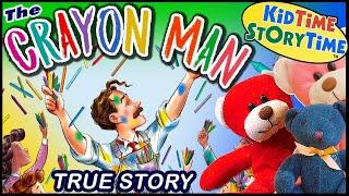 The Crayon Man  The True Story of the Invention of Crayola Crayons-Real Life True Story Read Aloud