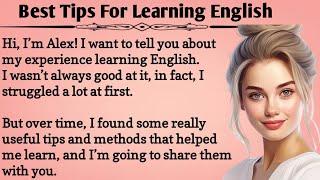 Best Tips For Learning English | Improve Your English | Graded Reader | Learn English Through Story