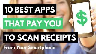 10 Best Free Apps That Pay You To Scan Receipts From Your Smartphone