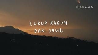 Cukup Kagum dari Jauh