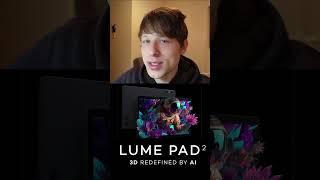 Dreaming in 3D?! Brand new 3D tablet app! #lumepad2