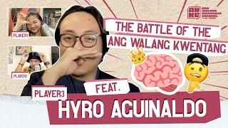 The Battle of the Ang Walang Kwentang Brains Feat. Hyro “Pop Culture Historian” Aguinaldo