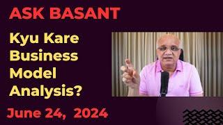 Kyu Kare Business Model Analysis?