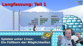 Spielen unter Linux: Ein Füllhorn der Möglichkeiten (Langversion: Teil 1)