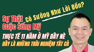 Sự Thật Cuộc Sống Mỹ SƯỚNG hay KHỔ? Có Như Lời Đồn Không?