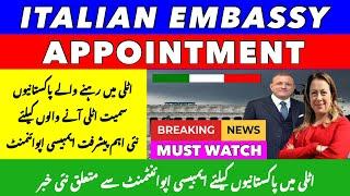 New Italy  Family Visa + Legalization Embassy Appointment Shocking News Update 2023 | Italy News