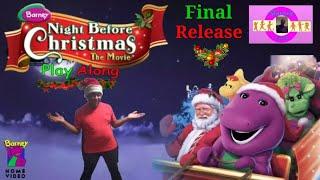 Barney's Night Before Christmas Play Along (Final Release/Christmas Special)