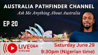 Ask Me Anything About Australia (Live Stream) - EP20