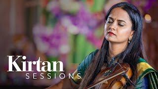 Radhe Radhe Mann Bole - Nandini Shankar & Mahesh Raghvan | Kirtan Sessions