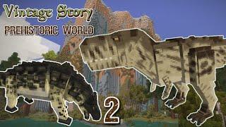 EP2 - THIS WORLD IS ALIVE! - Vintage Story Prehistoric World
