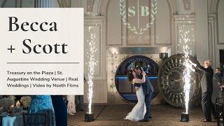 Becca & Scott's June Wedding at The Treasury on The Plaza | St. Augustine Wedding Venue