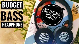 Nu Republic Dubstep | Best Bass Headphones In Budget Range [ Unboxing + Review ]