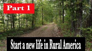 How we found our homestead in the Arkansas Ozarks and you can find yours in Rural America