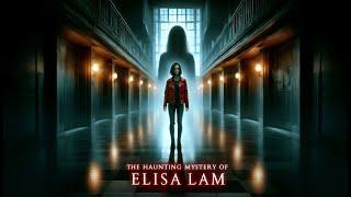 The Haunting Mystery of Elisa Lam: Unveiled