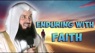 Remembering Allah in Tough Times  | Mufti Menk