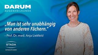 Prof. Anja Liekfeld – Darum Augenheilkunde