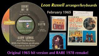 Gary Lewis & The Playboys "Count Me In" 1965 Leon Russell Hal Blaine plus 1978 Remake