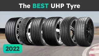 The BEST UHP Tyre 2022