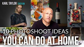 10 PHOTOSHOOT IDEAS that are EASY to try at home!