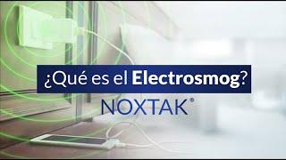 ¿Qué es el Electrosmog? - NOXTAK