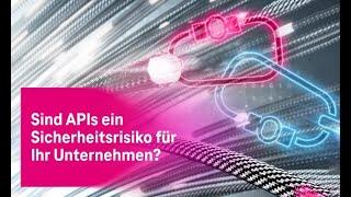 API-Schnittstellen richtig sichern | Cloud Security Video | T-Systems und Akamai Solutions