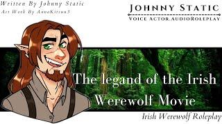 The legand of the Irish Werewolf Movie.