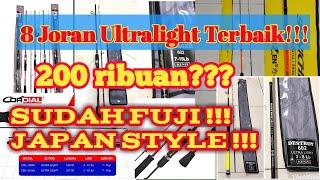 8 Rekomendasi Joran Ultralight Terbaik